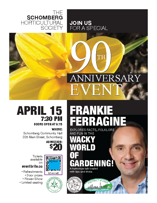 Schomberg Horticultural Society –  Frankie Ferragine – 90th Anniversary Event