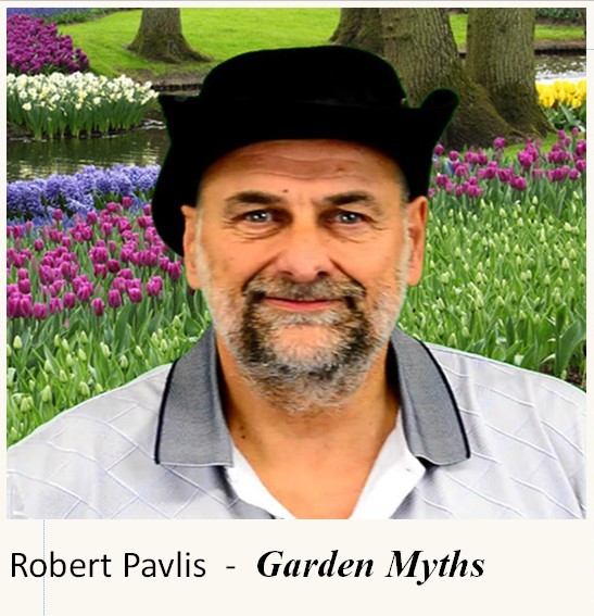 Schomberg Horticultural Society – Robert Pavlis – Garden Myths