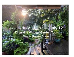 Kingsville Garden Tour, Tea & Flower Show