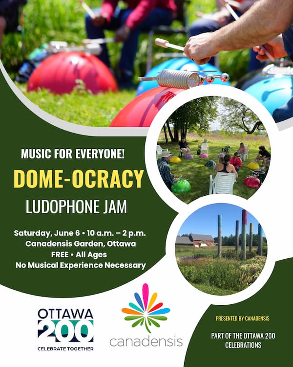 🎵 DOME-OCRACY: Music, Nature & Community at Canadensis Garden