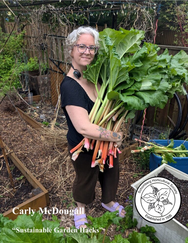 Schomberg Horticultural Society – Carly McDougall “Sustainable Garden Hacks”